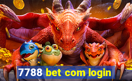 7788 bet com login